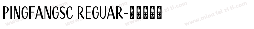pingfangsc reguar字体转换